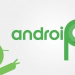 Android P  ,                 