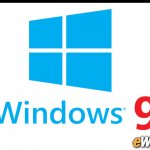 Windows 9   .    Windows 8,      Windows 9?   ,      Microsoft   ,   2015 .   .   ,      ,    Windows 8,         ,      . ,    Windows 9,    Windows 8.